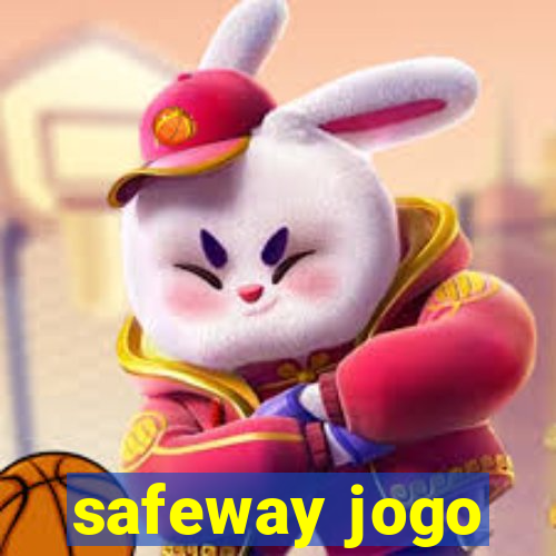 safeway jogo